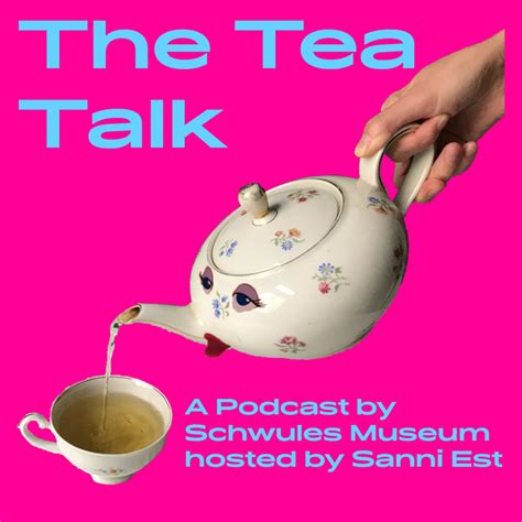 The Tea Talk Podcast On Spotify