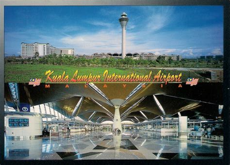 MALAYSIA  KKKHOR  MALAYSIA POSTCARD  KUALA LUMPUR INTERNATIONAL AIRPORT