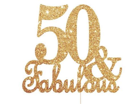 50 and fabulous decorations birthday ideas. 50 and Fabulous Cake Topper Fifty and Fabulous Cake Topper ...