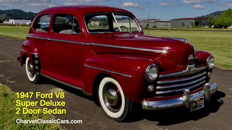 1947 Ford V8 Super Deluxe 2 Door Sedan Charvet Classic Cars Youtube