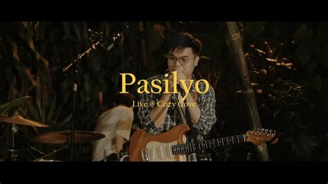 Pasilyo Live At The Cozy Cove Sunkissed Lola Youtube