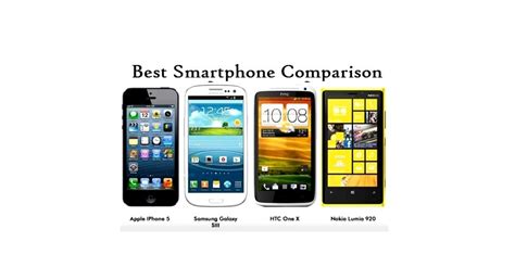 Smartphone Comparison Comparison Of Best Smartphones