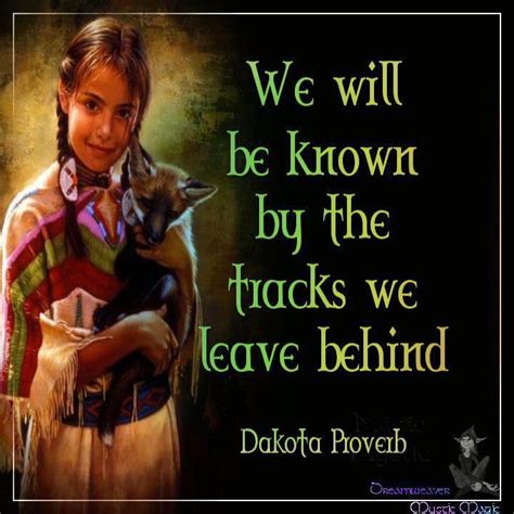 Beautiful American Indian Quotes American Quotes Native American Proverb