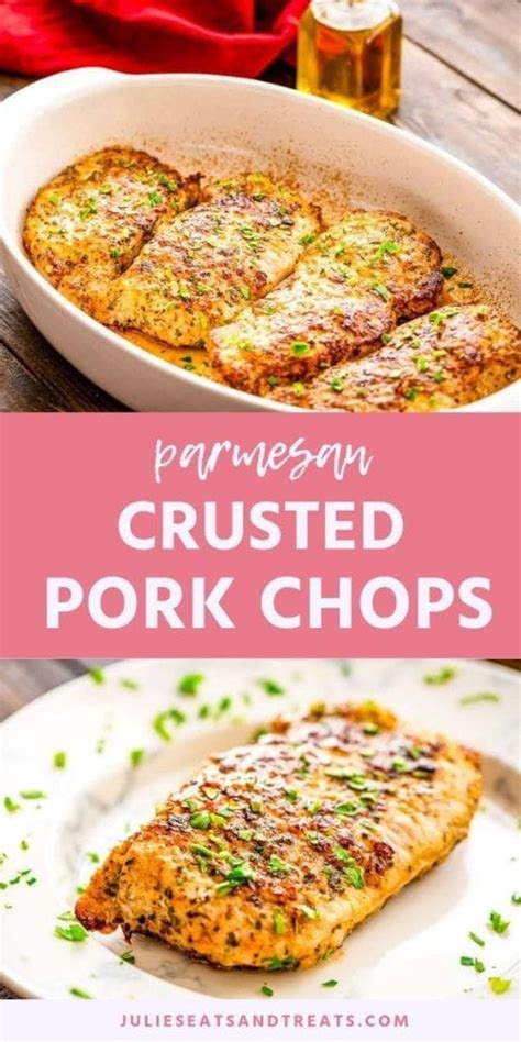 Parmesan Crusted Pork Chops Julies Eats And Treats