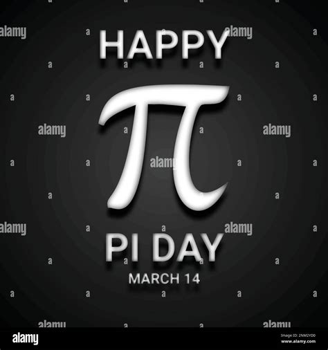 Happy Pi Day With Pi Symbol On Bright Black Background March 14