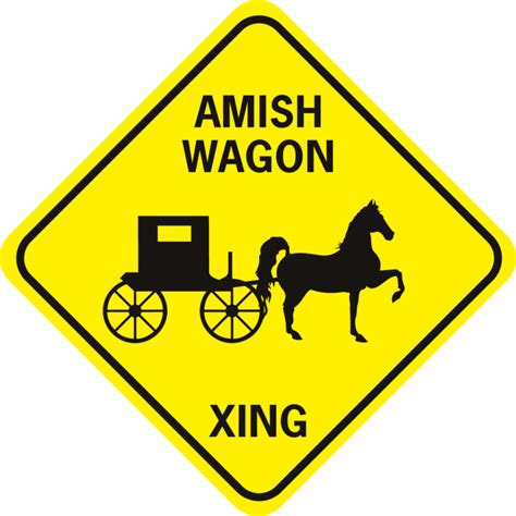 Amish Wagon Xing Prancing World Famous Sign Co