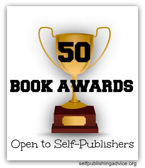 50 Book Awards Open To Self Publishers Self Publishing Advice Center