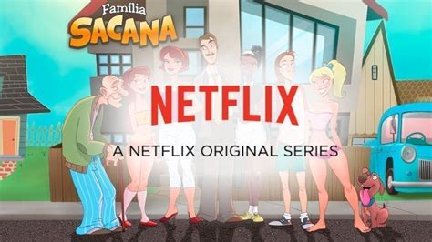 A FAMÍLIA SACANA VAI CHEGAR EM BREVE NA NETFLIX YouTube