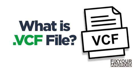 3 Simple Ways To Open Vcf File On Android Detailed Guide