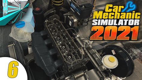 Car Mechanic Simulator 2021 Part 6 Missing A Thing YouTube