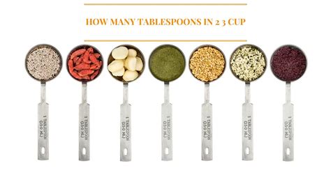 How Many Tablespoons In 23 Cup Easy And Simple Answer