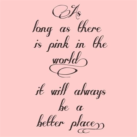 Think Pink Quotes Quotesgram