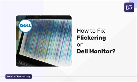 How To Fix Flickering On Dell Monitor