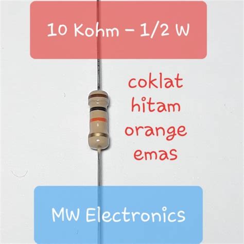 Jual 10 Kohm 10 Kilo Ohm 10k Resistor 12 Watt Toleransi 5