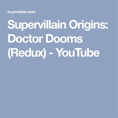 Supervillain Origins Doctor Dooms Redux Youtube The Originals