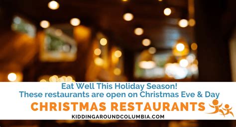 These Restaurants Will Be Open For Christmas Columbia Sc