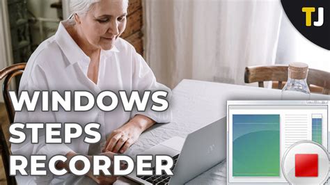 How To Use Windows Steps Recorder Youtube