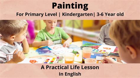 Learn How To Paint A Montessori Painting Lesson Primary Level Youtube