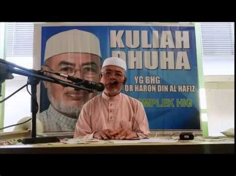Ayahanda ustaz haron din berasal dari patani dan menetap di kampung bohor mali perlis. kuliah dhuha Tuan Guru Dato' Dr. Haron Din - YouTube