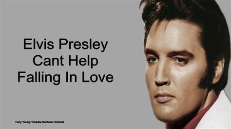 Elvis Presley Cant Help Falling In Love Karaoke With Vocals Lyrics And Audio 2019 Youtube