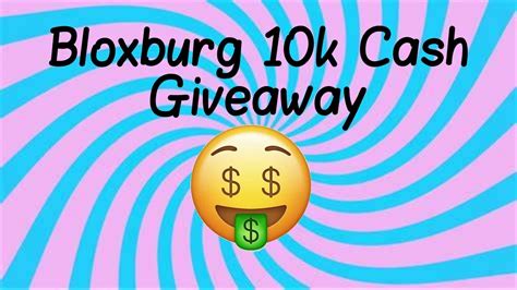 Bloxburg Cash Giveaway Youtube