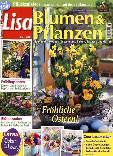 Kreative ideen für euren garten lasst euch inspirieren. Lisa Blumen & Pflanzen Abo Lisa Blumen & Pflanzen Probe ...