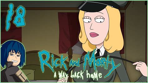 Rick And Morty A Way Back Home Ep18 Im Uncomfortable Youtube