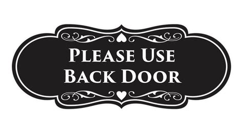 Signs Bylita Designer Please Use Back Door Sign Black Small