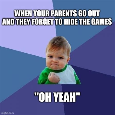 Forgetful Parents Imgflip
