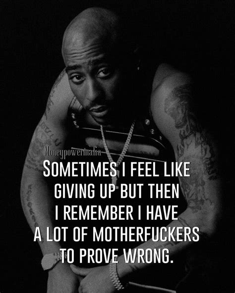 Thug Quotes Rapper Quotes Wise Quotes Mood Quotes Quotes To Live By Motivational Quotes