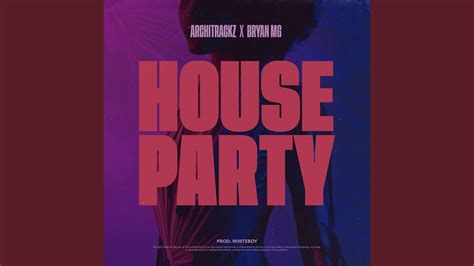 House Party Youtube Music
