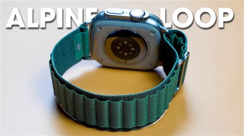 Alpine Loop Review For Apple Watch Ultra Youtube