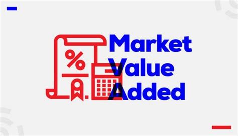 Market Value Added Mva O Que E Como Calcular