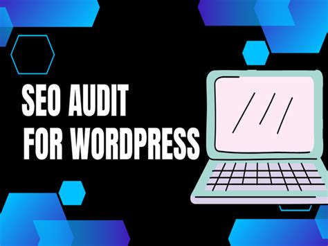 Complete Seo Audit For Wordpress Website Upwork