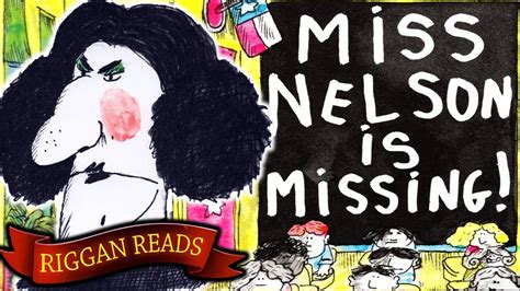 Miss Nelson Is Missing 4k Audiobook By Riggan Reads Youtube