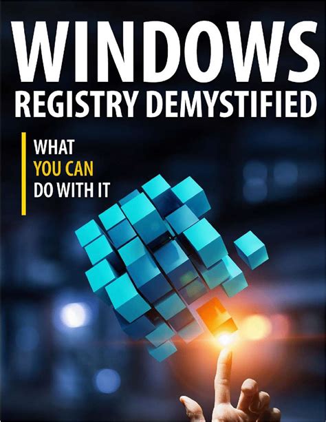 Windows Registry Demistified Free Ebook