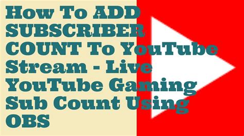 How To Add Subscribers Count To Youtube Live Stream Live Youtube