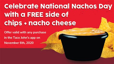 Celebrate National Nacho Day With A Bigger Bolder Better Offer At