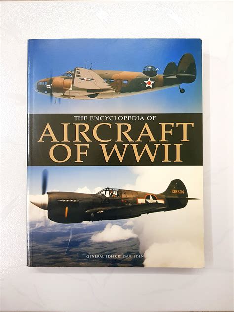 The Encyclopedia Of Aircraft Of Wwii 512 Pages Amber Books Softcover