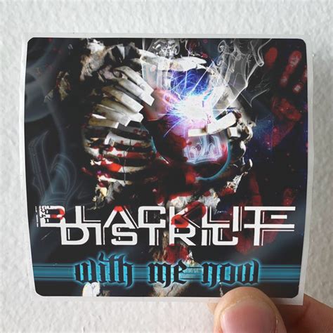 Blacklite District With Me Now Album Cover Sticker