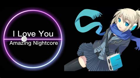 Nightcore I Love You Omfg Youtube