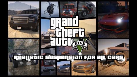 Realistic Suspension For All Cars Gta5