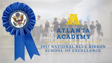 Atlanta Academy Awarded 2017 National Blue Ribbon School Of Excellence