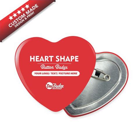 Heart Shape Button Badge Metal Base Custom Design And Print Supplier And Wholesaler Onebadge