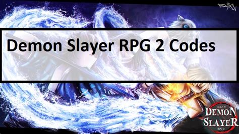 Codes for the game are sometimes released via the twitter page: Codes Demon Slayer Rpg 2 Map / Roblox Demon Slayer Rpg 2 Codes March 2021 - Dani Cottrell