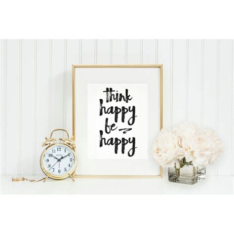 Think Happy Be Happy Digital Print Bellechic