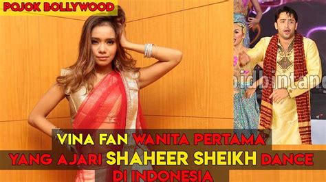 Pojok Bollywood 8 Pengakuan Vina Fan Pertama Kali Membimbing Shaheer