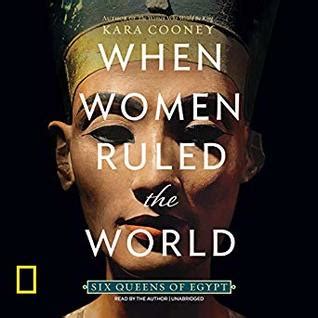 Read Epub When Women Ruled The World Six Queens Of Egypt By Kara Cooney On Kindle New Pages