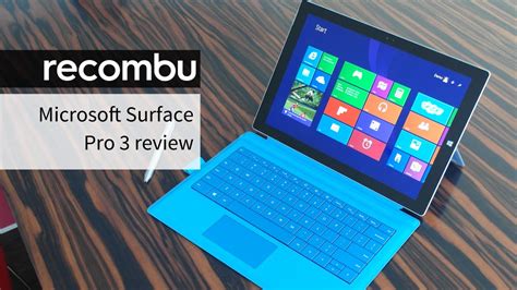 Microsoft Surface Pro 3 Review Youtube