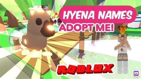 16 Names For Your Hyena In New Pets Adopt Me Youtube